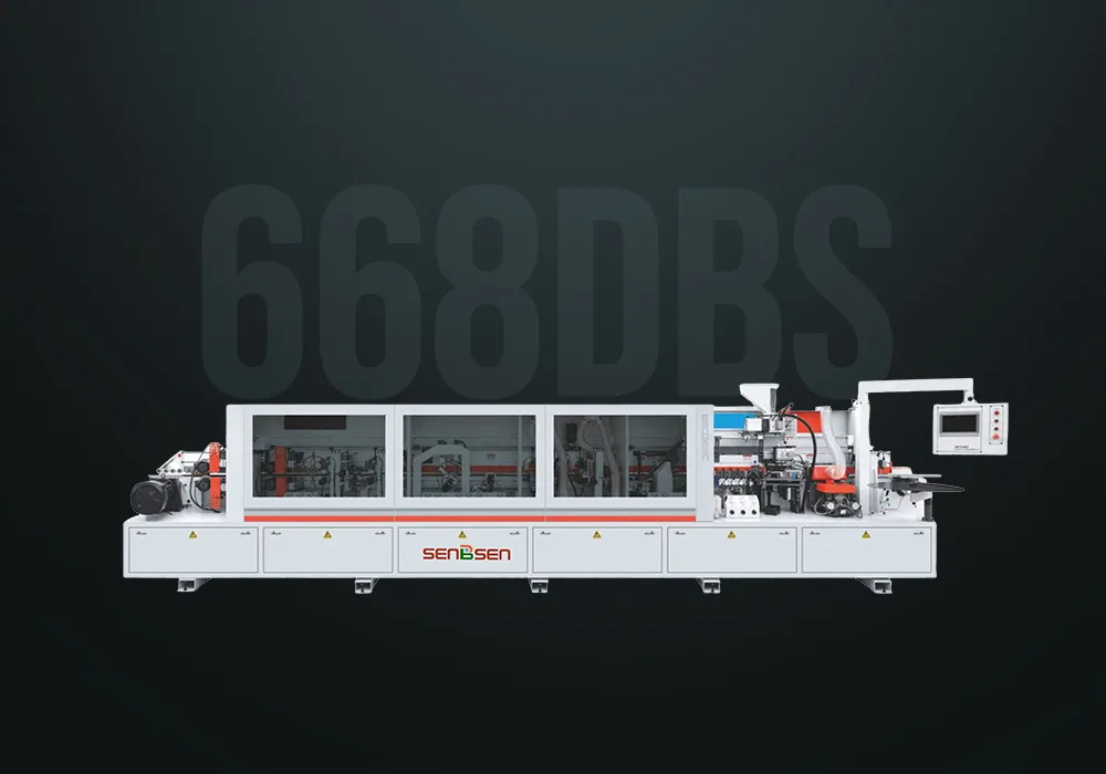 668DBS Edge Banding Machine for Industrial Woodworking & Modular Furniture | SENBSEN