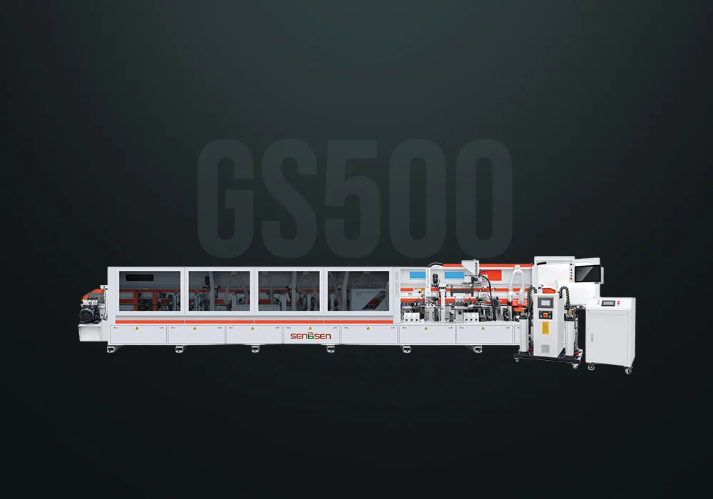 GS500 Edge Banding Machine for Modular Furniture & Woodworking Industry | SENBSEN